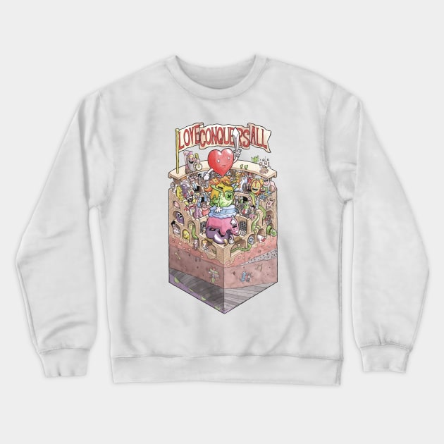 Love Conquers All Crewneck Sweatshirt by cart00nlion